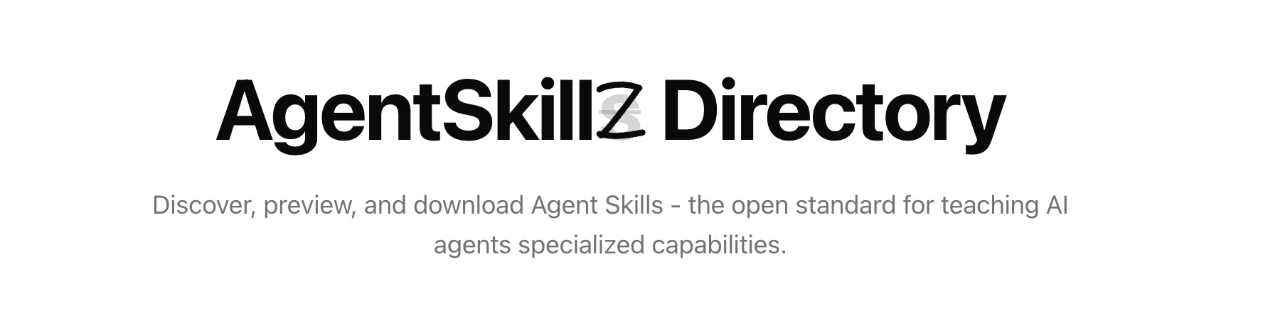 Introducing AgentSkillz Directory: Discover Skills for Your AI Agents